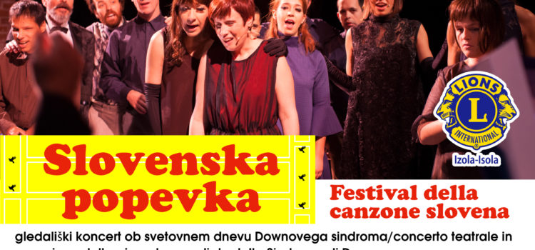 Slovenska popevka – gledališki koncert ob svetovnem dnevu Downovega sindroma